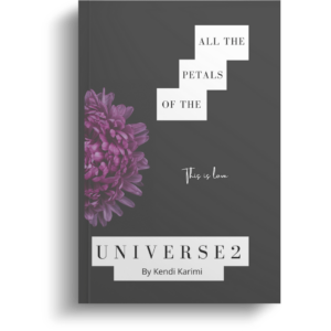 All Of The Petals Of The  Universe Vol II