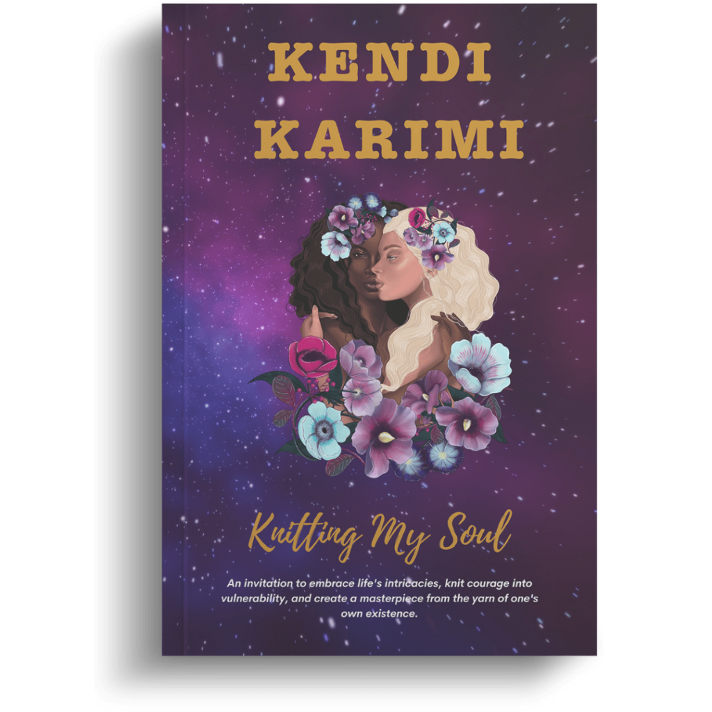 Knitting My Soul by kendi karimi